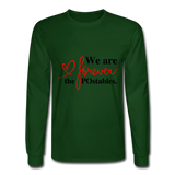 We are forever the POstables B Men's Long Sleeve T-Shirt - forest green