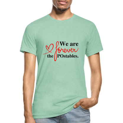 We are forever the POstables B Unisex Heather Prism T-Shirt - heather prism mint