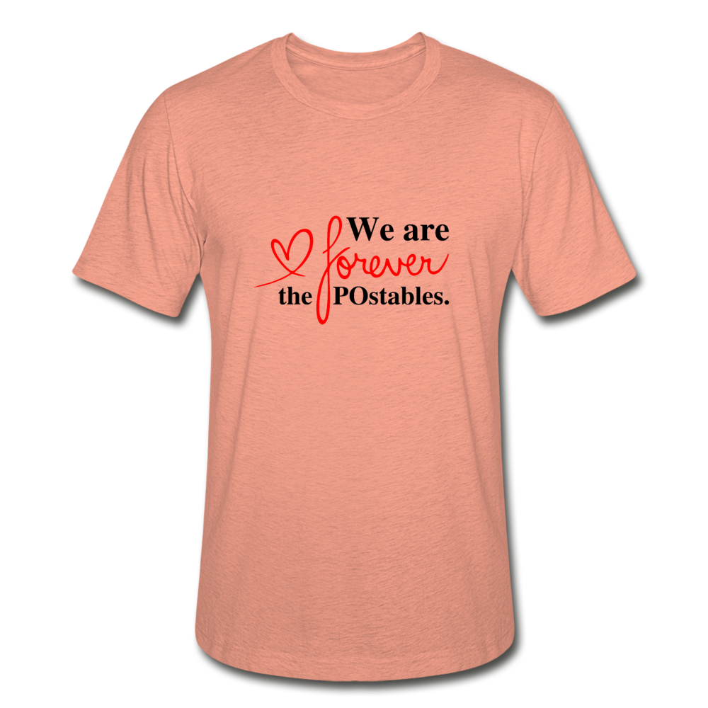 We are forever the POstables B Unisex Heather Prism T-Shirt - heather prism sunset