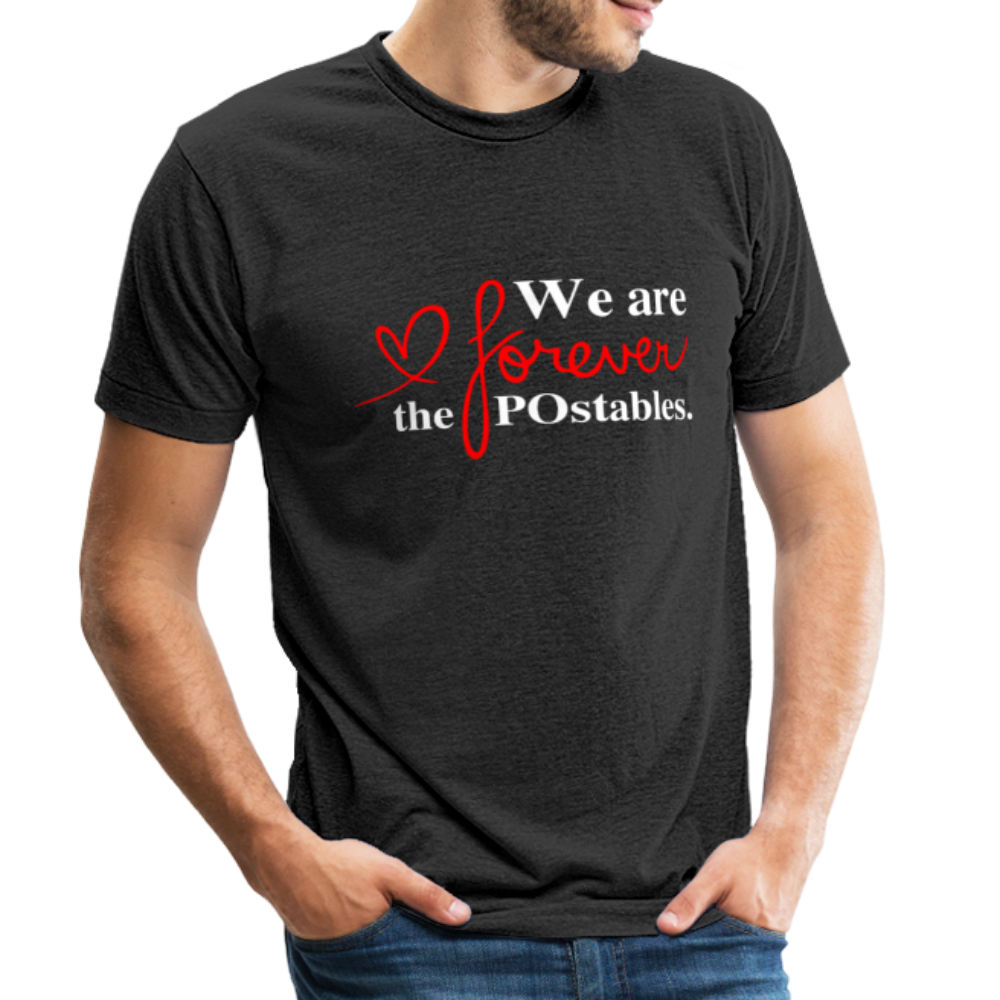 We are forever the POstables W Unisex Tri-Blend T-Shirt - heather black
