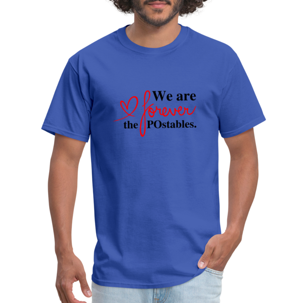 We are forever the POstables B Unisex Classic T-Shirt - royal blue