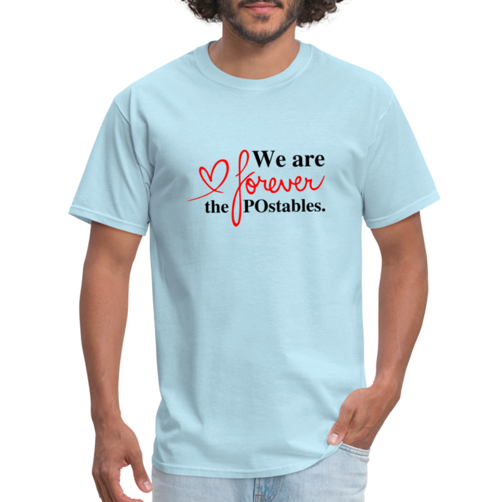 We are forever the POstables B Unisex Classic T-Shirt - powder blue