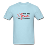 We are forever the POstables B Unisex Classic T-Shirt - powder blue