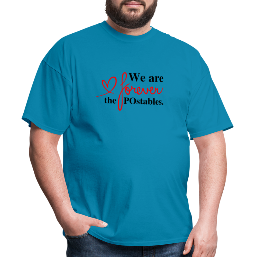 We are forever the POstables B Unisex Classic T-Shirt - turquoise