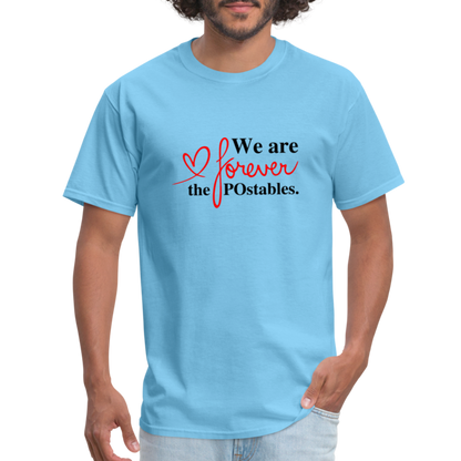 We are forever the POstables B Unisex Classic T-Shirt - aquatic blue