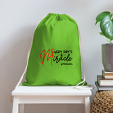 Every Day's A Miracle B Cotton Drawstring Bag - clover