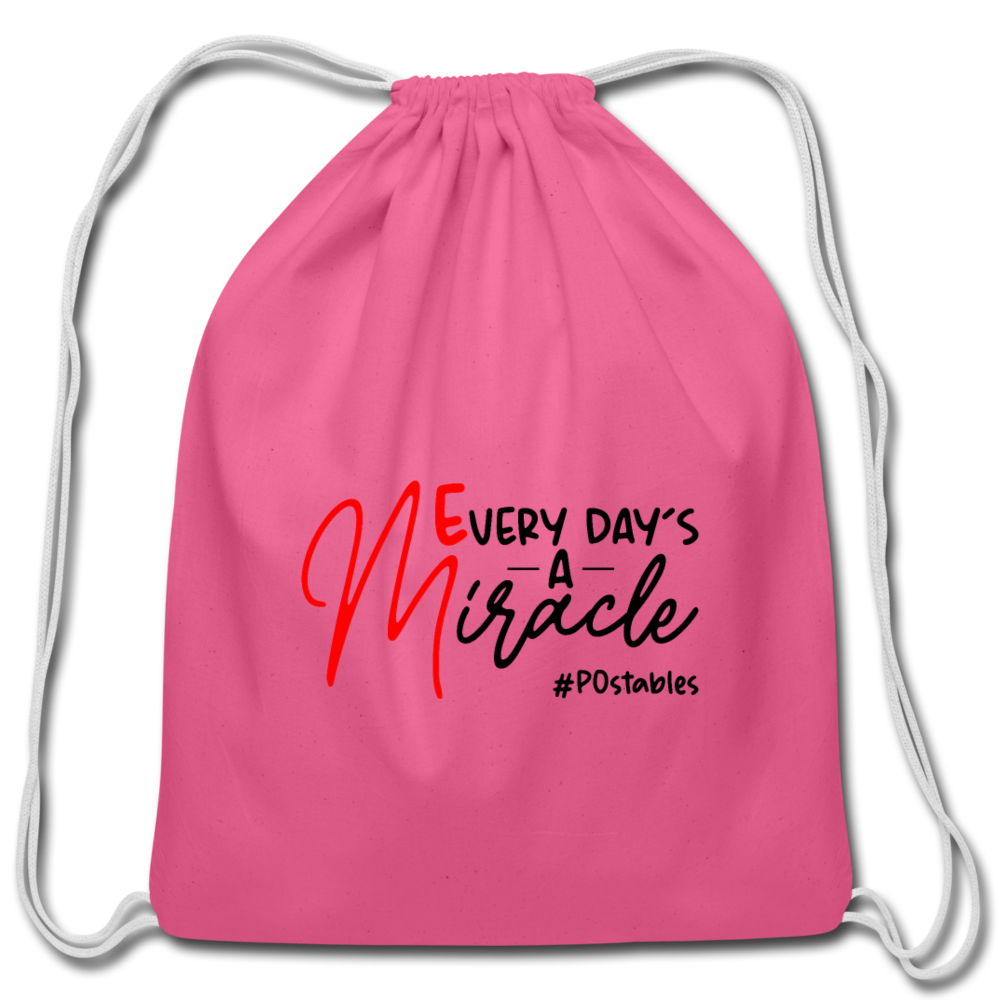 Every Day's A Miracle B Cotton Drawstring Bag - pink