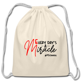 Every Day's A Miracle B Cotton Drawstring Bag - natural