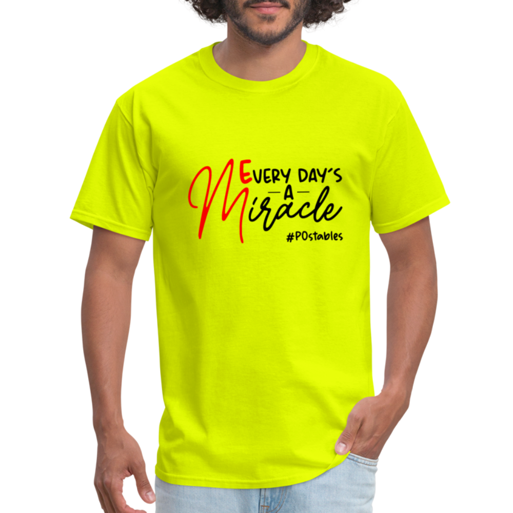 Every Day's A Miracle  B Unisex Classic T-Shirt - safety green