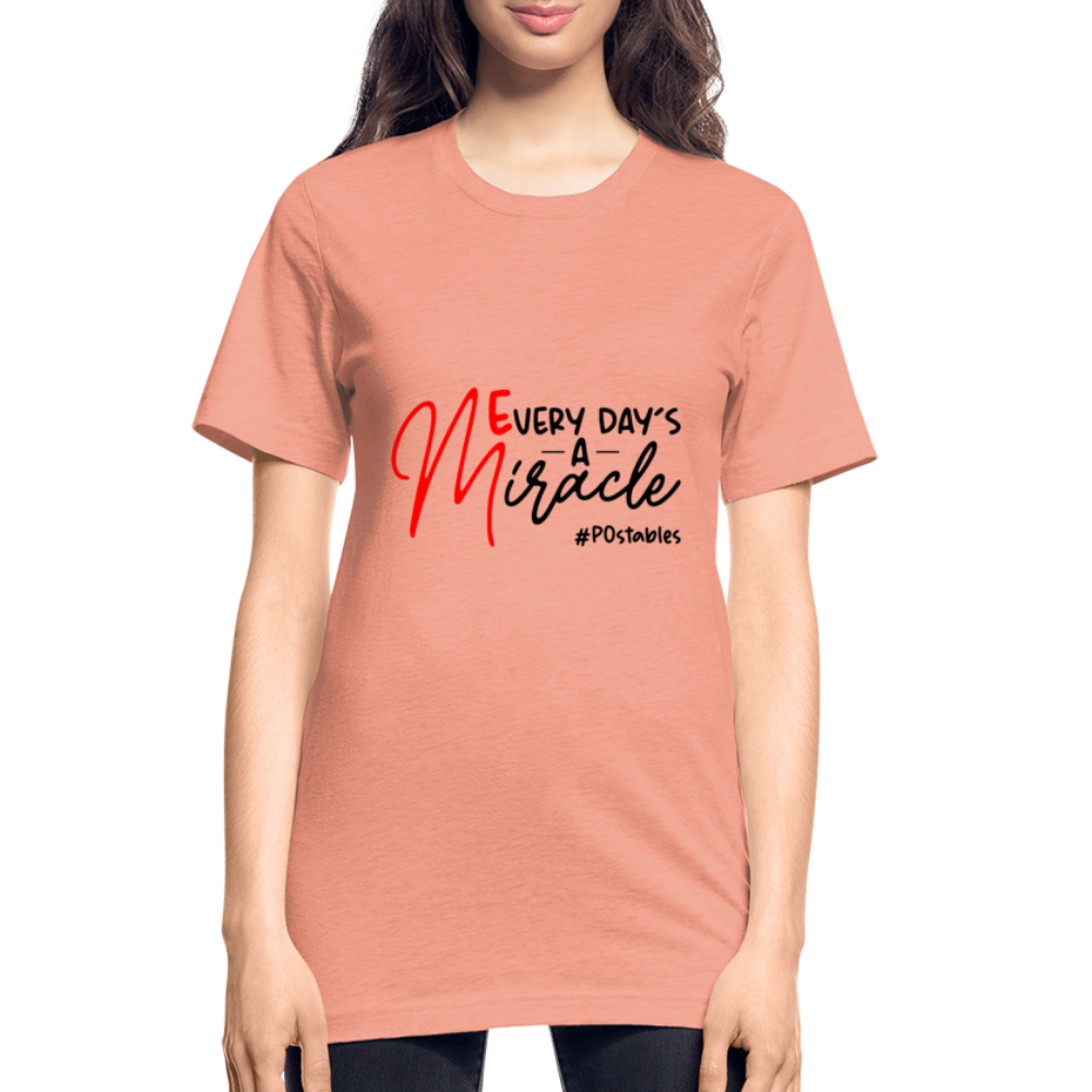 Every Day's A Miracle Unisex Heather Prism T-Shirt - heather prism sunset