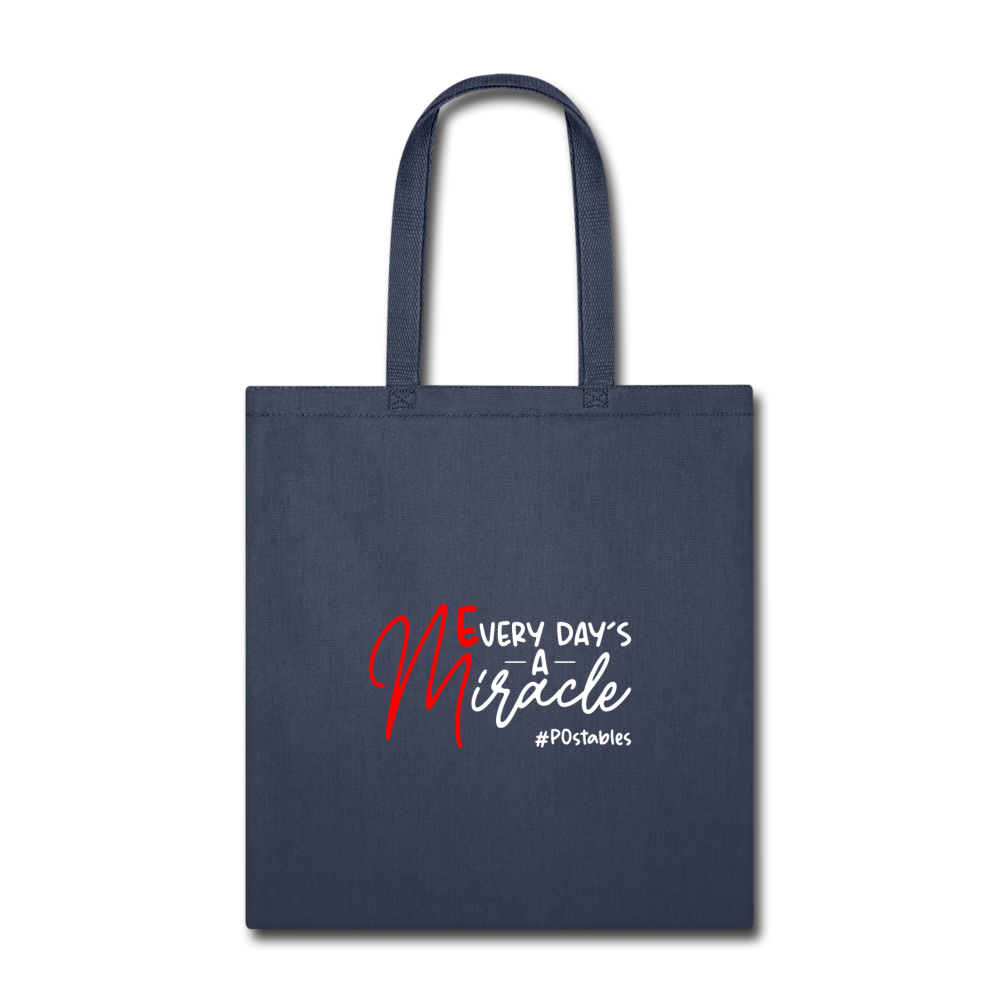 Every Day's A Miracle  W Tote Bag - navy