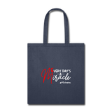 Every Day's A Miracle  W Tote Bag - navy