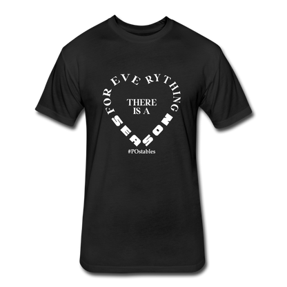 For Everything there is a Season W Fitted Cotton/Poly T-Shirt by Next Level - black