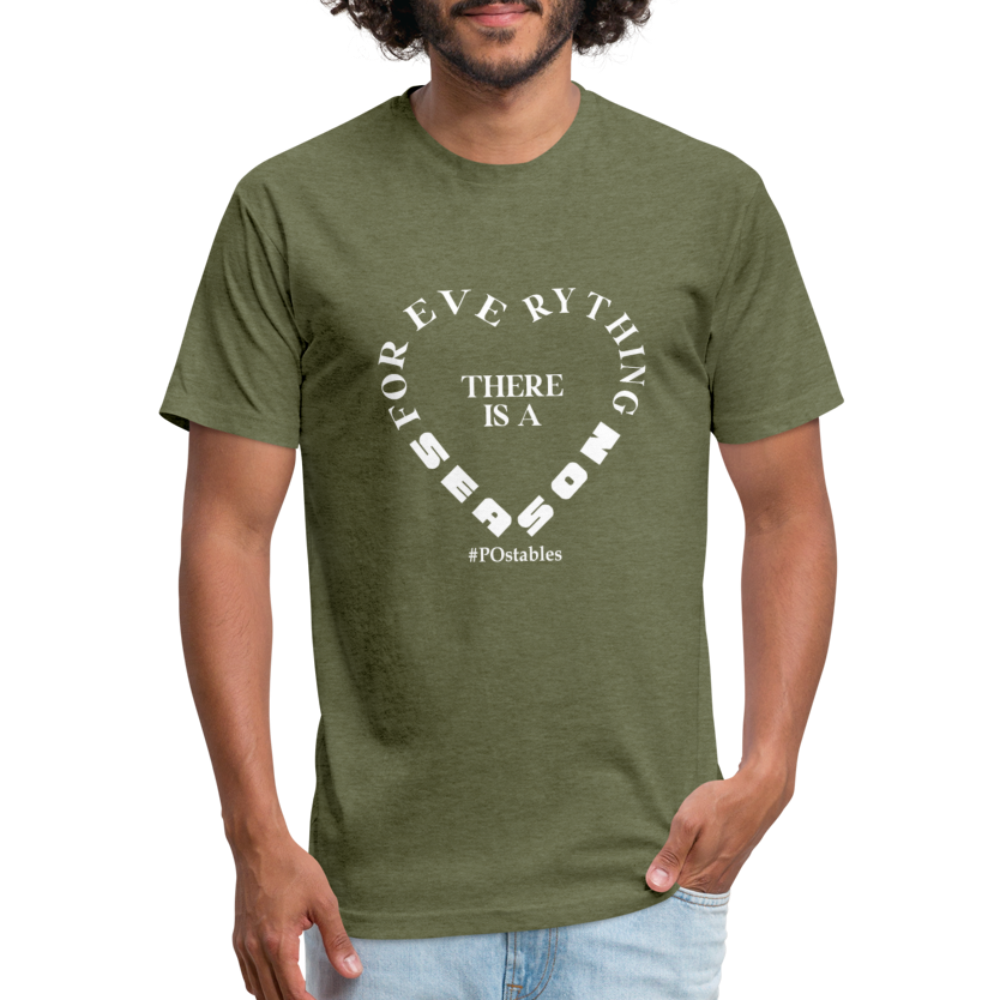 For Everything there is a Season W Fitted Cotton/Poly T-Shirt by Next Level - heather military green