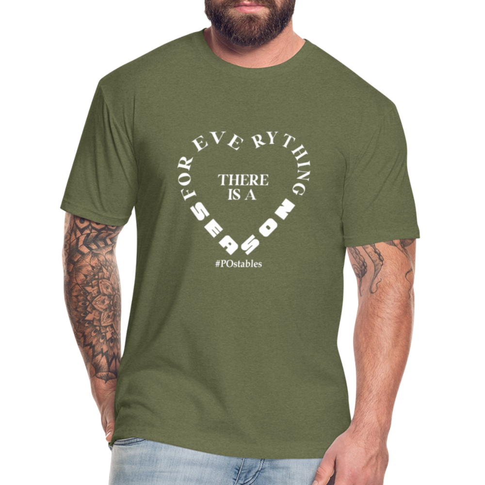 For Everything there is a Season W Fitted Cotton/Poly T-Shirt by Next Level - heather military green