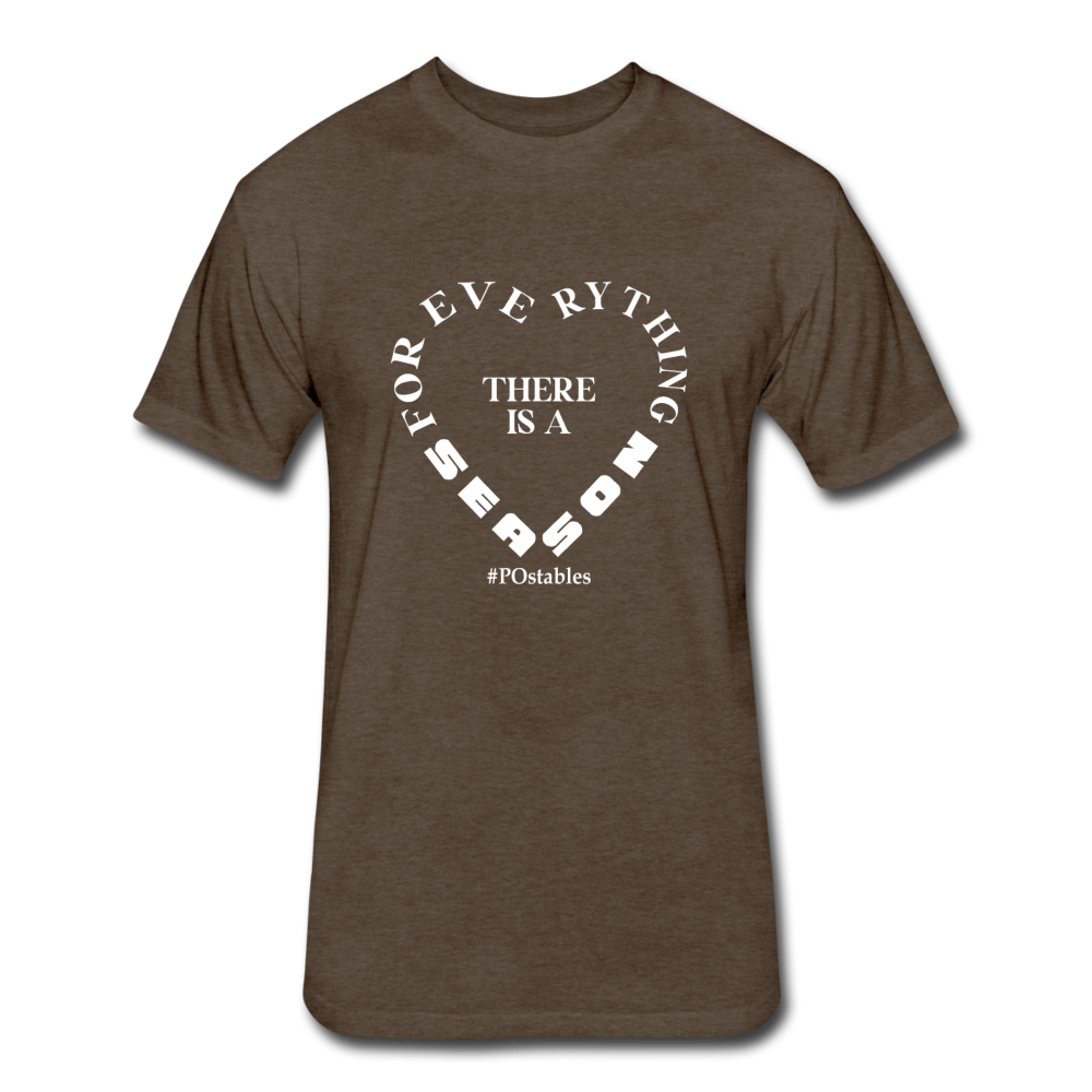 For Everything there is a Season W Fitted Cotton/Poly T-Shirt by Next Level - heather espresso