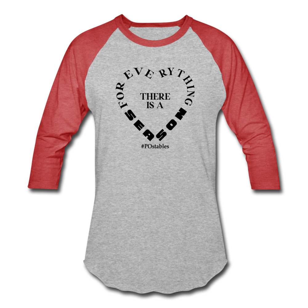 For Everything there is a Season B Baseball T-Shirt - heather gray/red