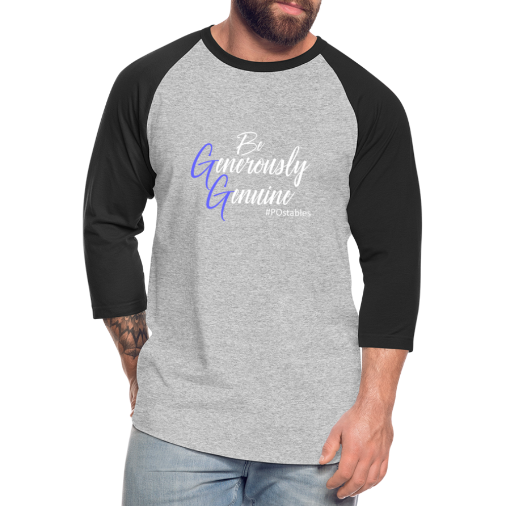 Be Generously Genuine W Baseball T-Shirt - heather gray/black