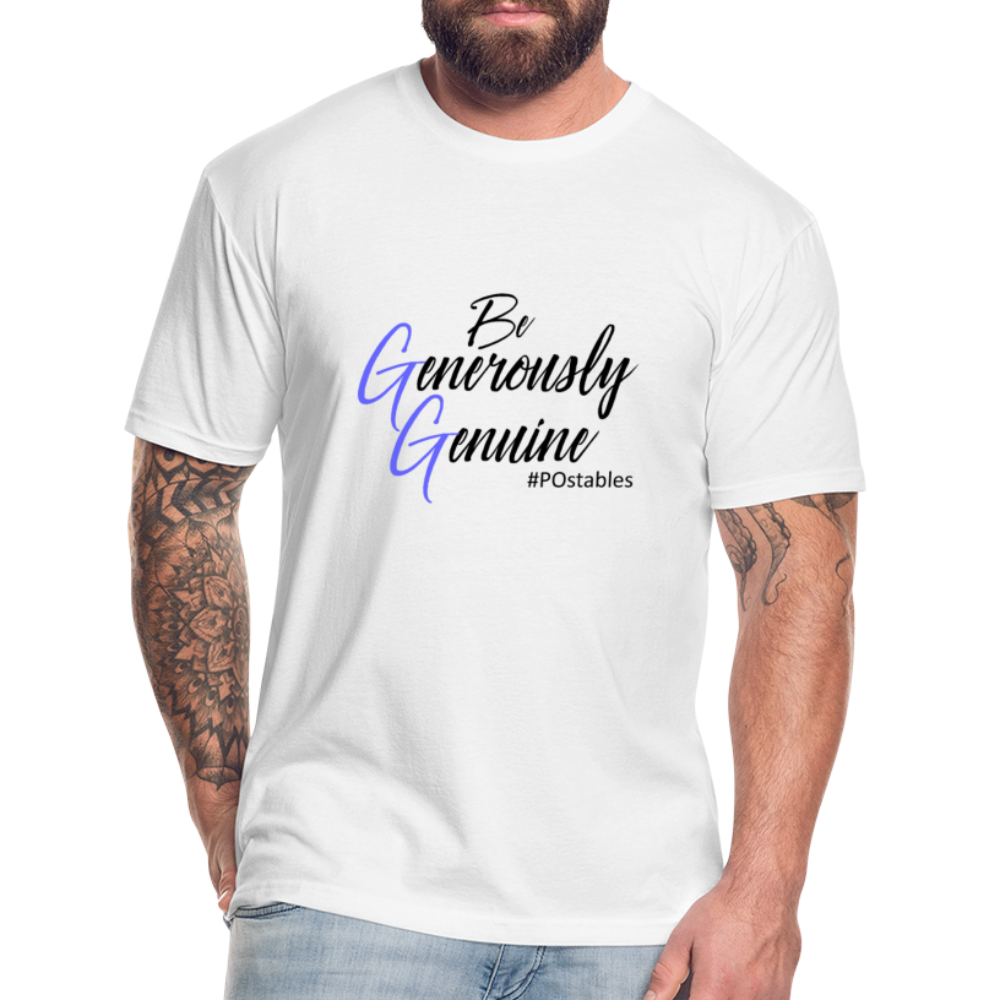 Be Generously Genuine B Fitted Cotton/Poly T-Shirt by Next Level - white