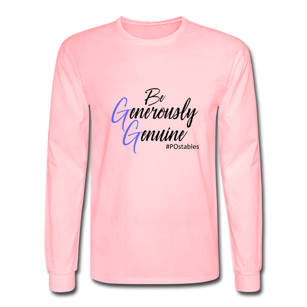 Be Generously Genuine B Men's Long Sleeve T-Shirt - pink
