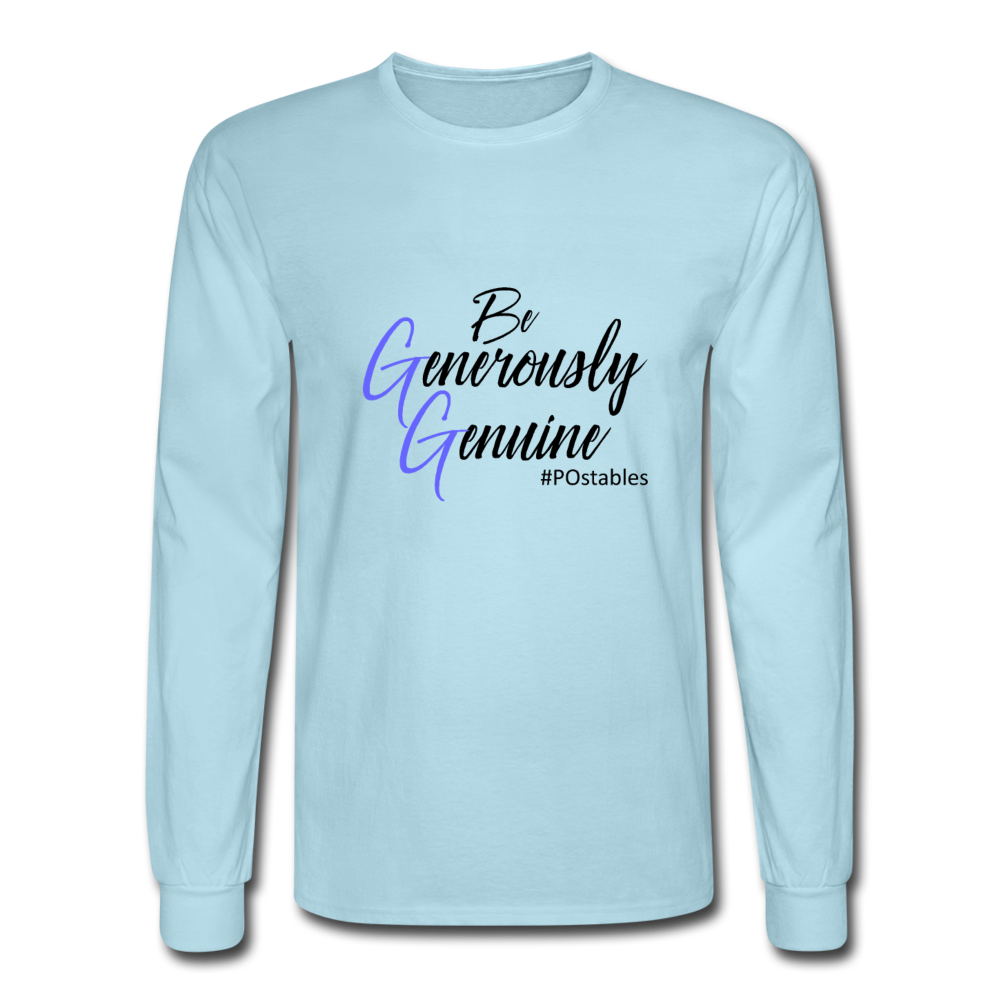 Be Generously Genuine B Men's Long Sleeve T-Shirt - powder blue