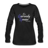 Be Generously Genuine W Women's Premium Long Sleeve T-Shirt - black