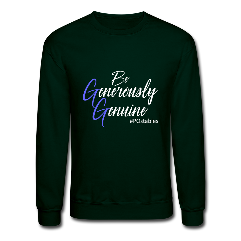 Be Generously Genuine W Crewneck Sweatshirt - forest green