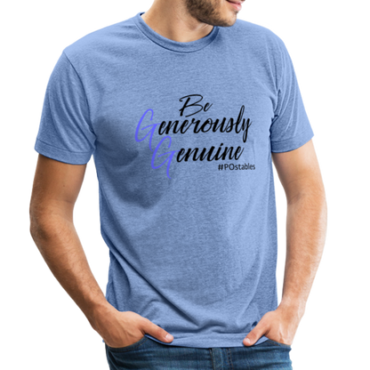 Be Generously Genuine B Unisex Tri-Blend T-Shirt - heather Blue