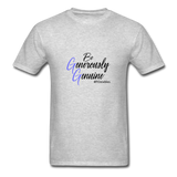 Be Generously Genuine B Unisex Classic T-Shirt - heather gray