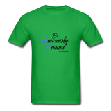 Be Generously Genuine B Unisex Classic T-Shirt - bright green