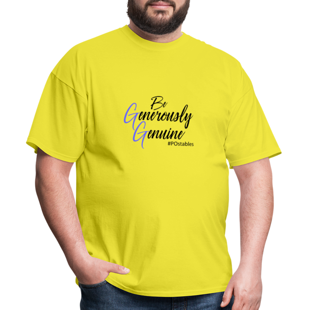 Be Generously Genuine B Unisex Classic T-Shirt - yellow