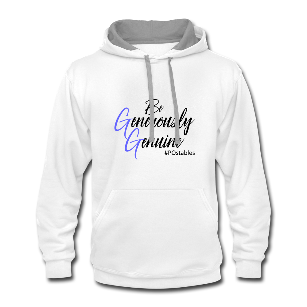 Be Generously Genuine B Contrast Hoodie - white/gray