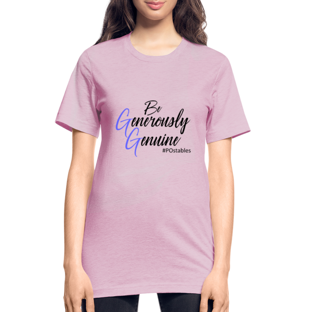 Be Generously Genuine B Unisex Heather Prism T-Shirt - heather prism lilac