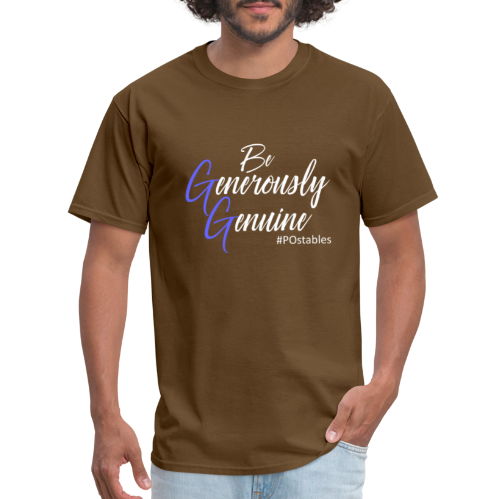 Be Generously Genuine W Unisex Classic T-Shirt - brown