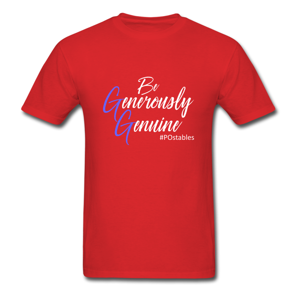 Be Generously Genuine W Unisex Classic T-Shirt - red