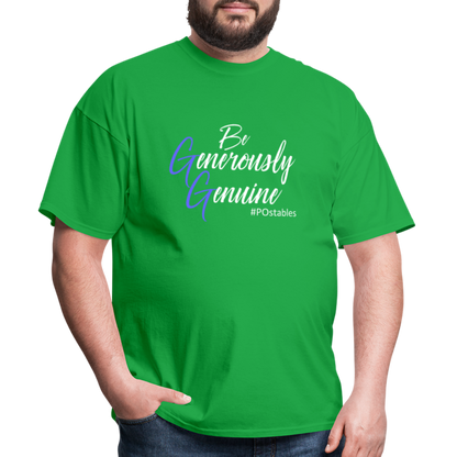 Be Generously Genuine W Unisex Classic T-Shirt - bright green