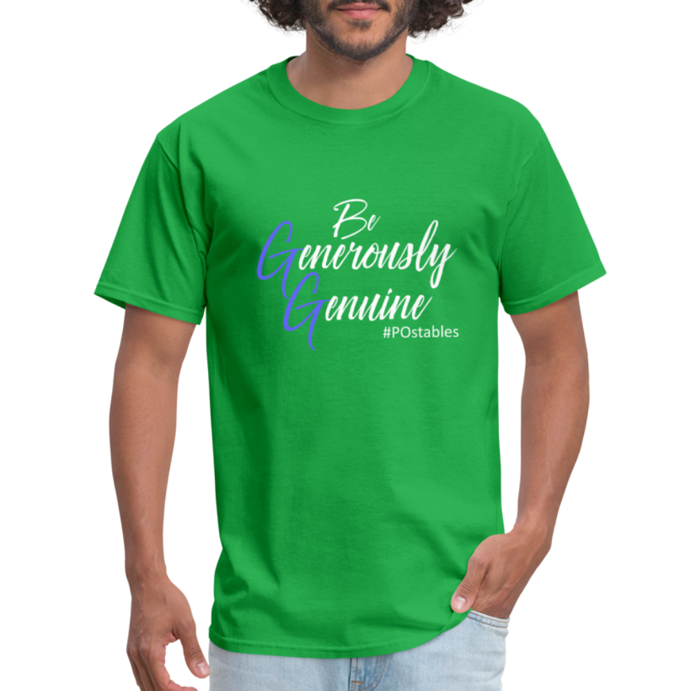 Be Generously Genuine W Unisex Classic T-Shirt - bright green