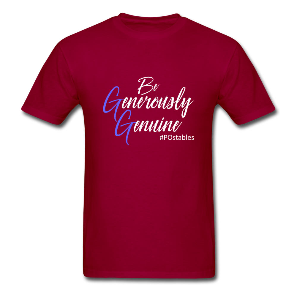 Be Generously Genuine W Unisex Classic T-Shirt - dark red