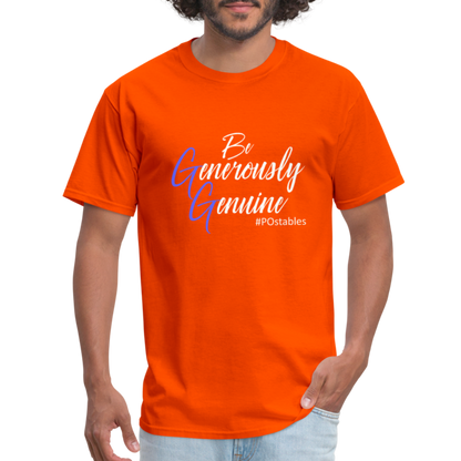 Be Generously Genuine W Unisex Classic T-Shirt - orange