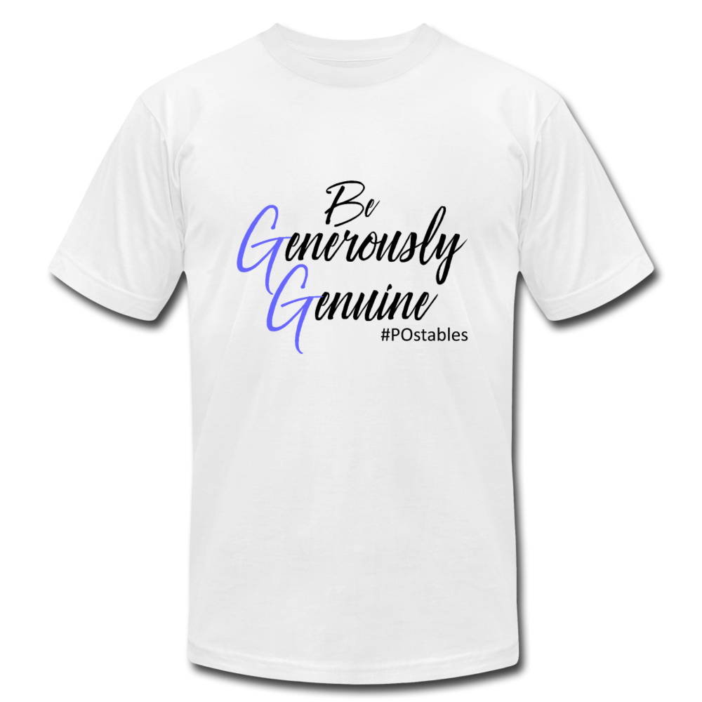 Be Generously Genuine B Unisex Jersey T-Shirt by Bella + Canvas - white