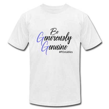 Be Generously Genuine B Unisex Jersey T-Shirt by Bella + Canvas - white