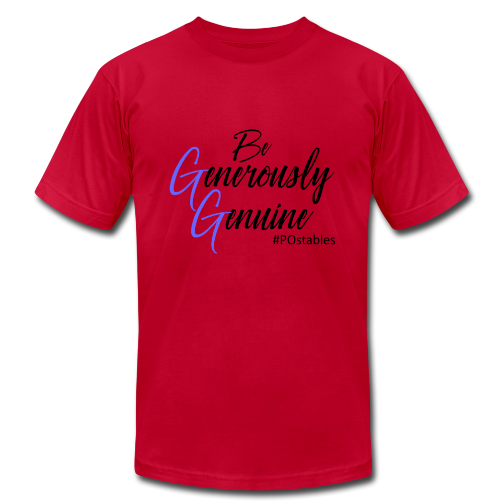 Be Generously Genuine B Unisex Jersey T-Shirt by Bella + Canvas - red