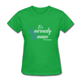 Be Generously Genuine W Women's T-Shirt - bright green