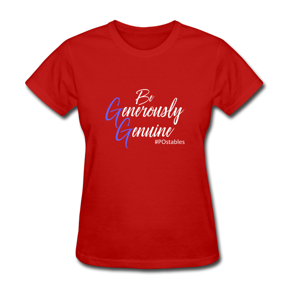 Be Generously Genuine W Women's T-Shirt - red