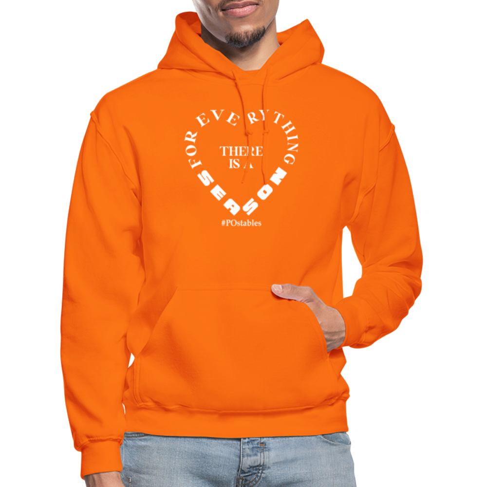 For Everything There is a Season W Gildan Heavy Blend Adult Hoodie - orange