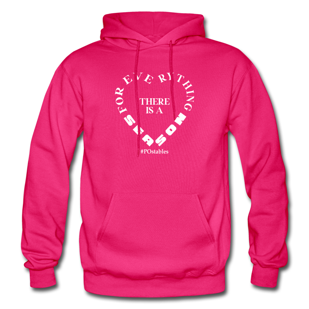 For Everything There is a Season W Gildan Heavy Blend Adult Hoodie - fuchsia