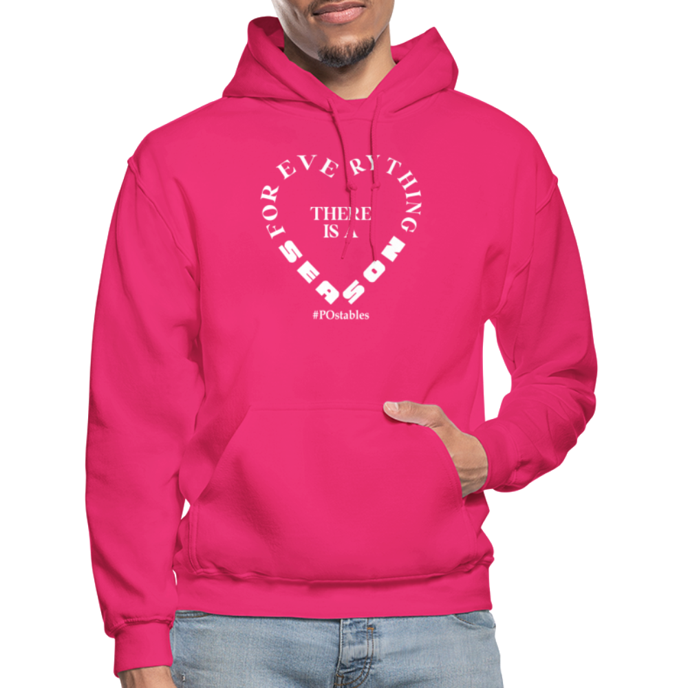 For Everything There is a Season W Gildan Heavy Blend Adult Hoodie - fuchsia