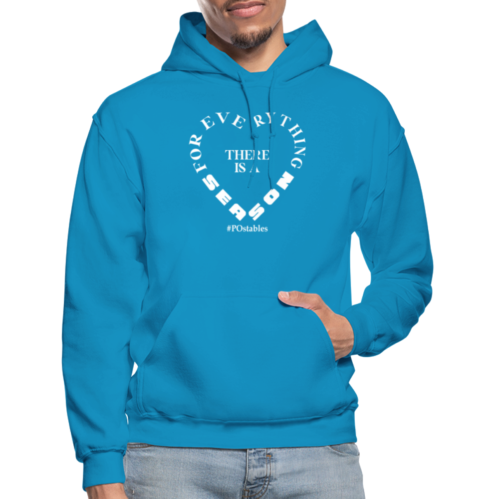 For Everything There is a Season W Gildan Heavy Blend Adult Hoodie - turquoise