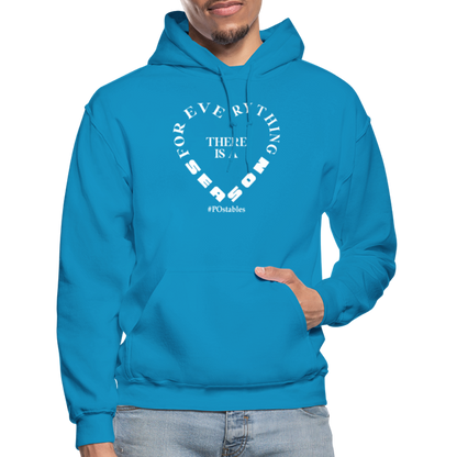 For Everything There is a Season W Gildan Heavy Blend Adult Hoodie - turquoise