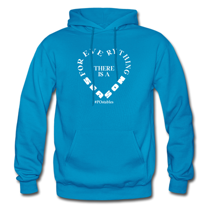 For Everything There is a Season W Gildan Heavy Blend Adult Hoodie - turquoise